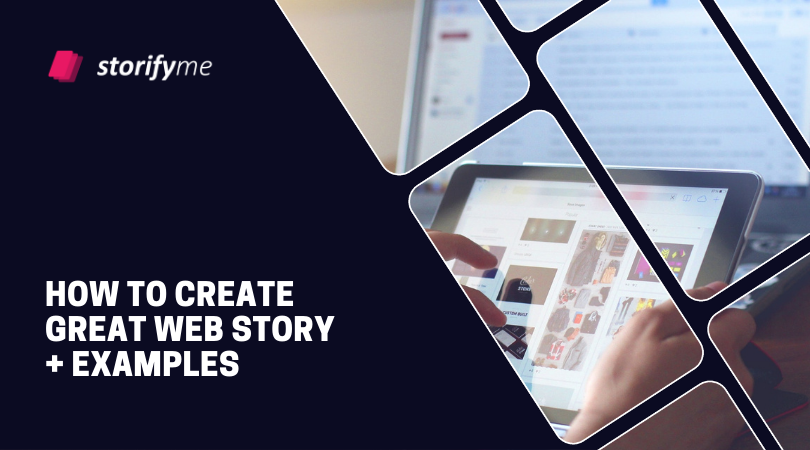 How to create great web story + web stories examples