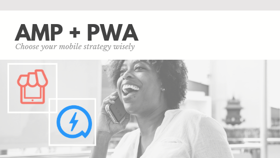 How AMP and PWA Together Benefit Your Shopify Store